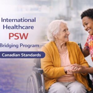 Personal Support Worker assisting an elderly woman in a wheelchair, representing the International Healthcare PSW Bridging Program focused on caregiving skills in Canadian healthcare settings.
