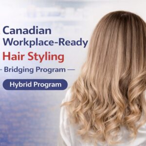 Back view of a model with professionally styled wavy hair in a modern salon setting, representing the Canadian Workplace-Ready Hair Styling Bridging Program (Hybrid Program).