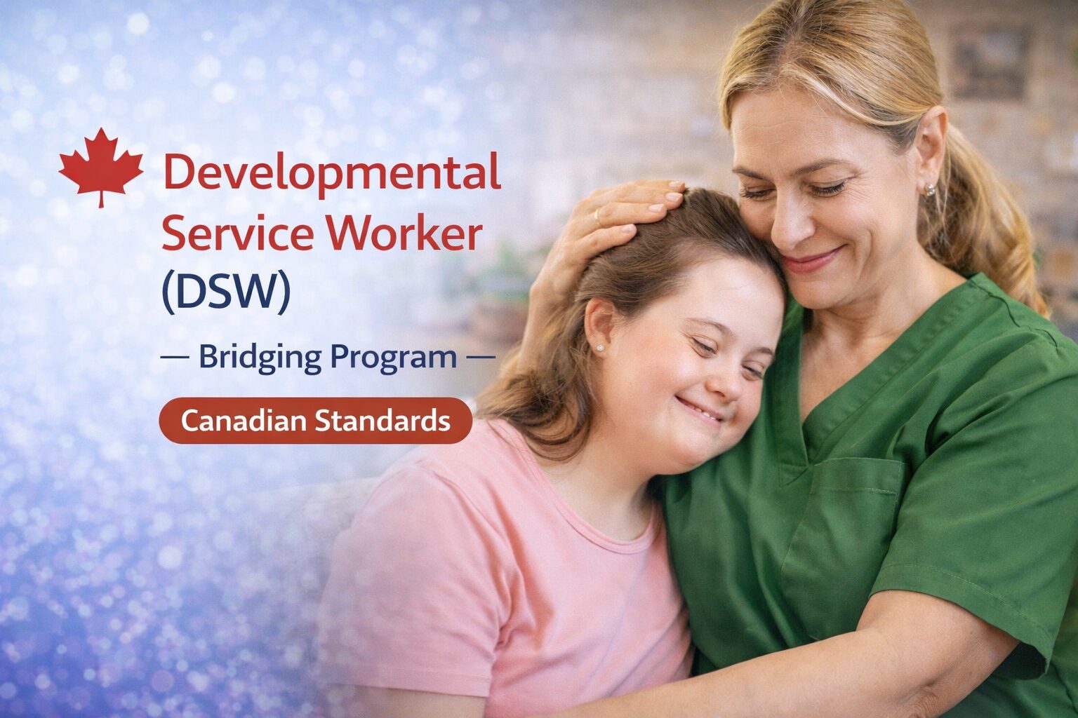 Developmental Service Worker (DSW) Bridging Program